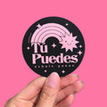 Tu Puedes (Pink) Sticker