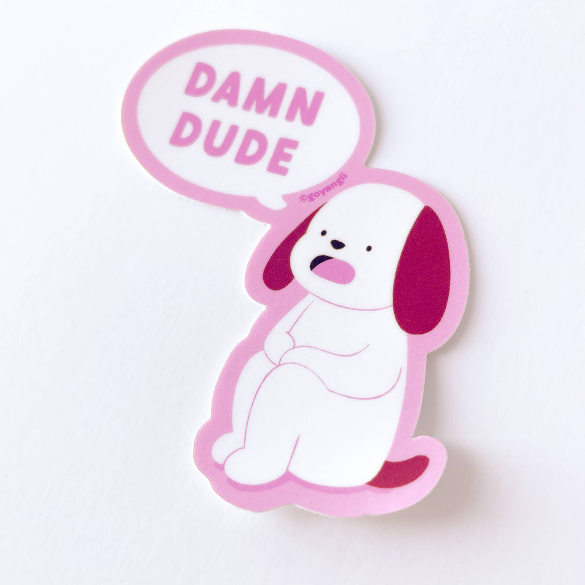 Damn Dude Dog Waterproof Vinyl Sticker