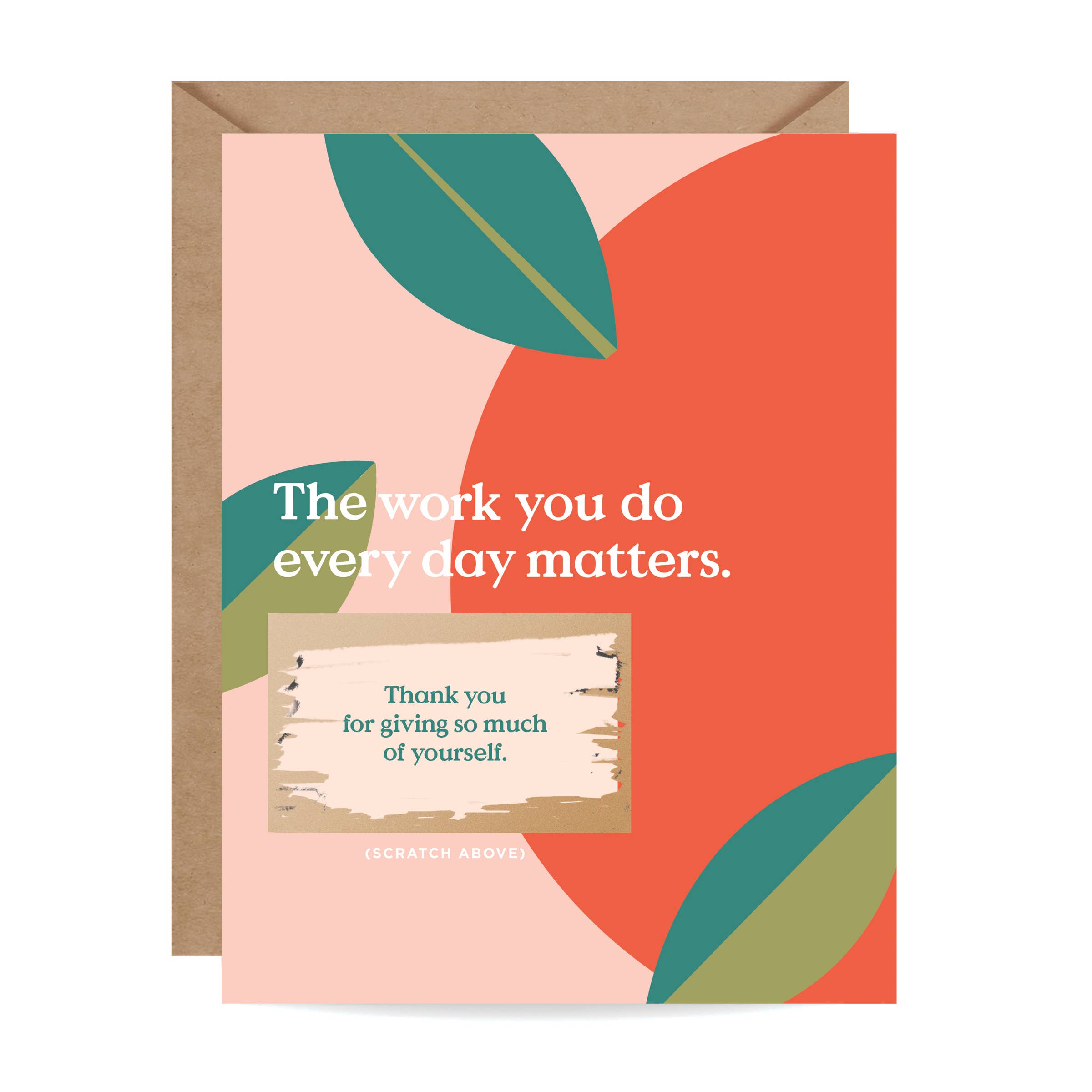 Scratch-off Card - The Work You Do - Teacher/Thank You