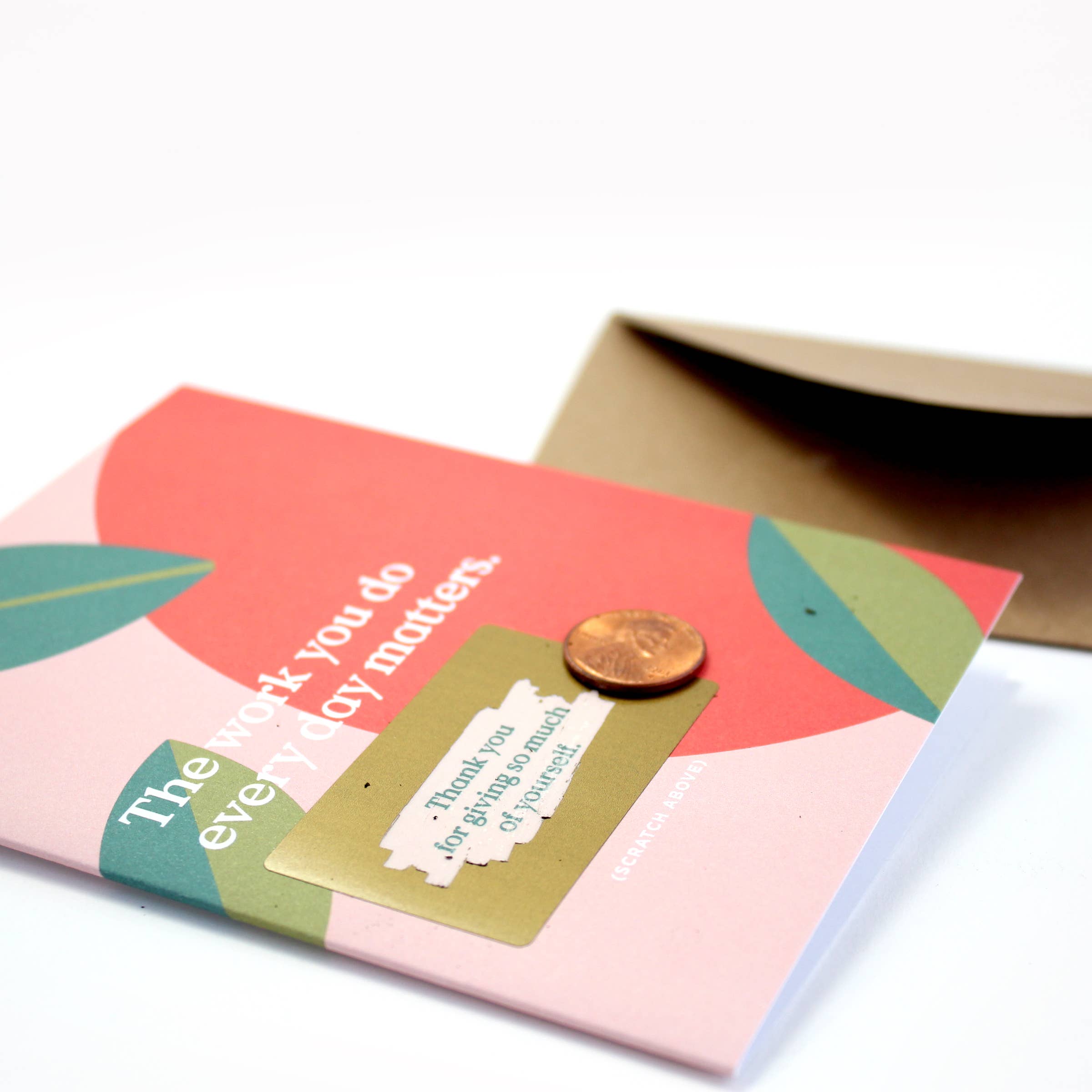 Scratch-off Card - The Work You Do - Teacher/Thank You